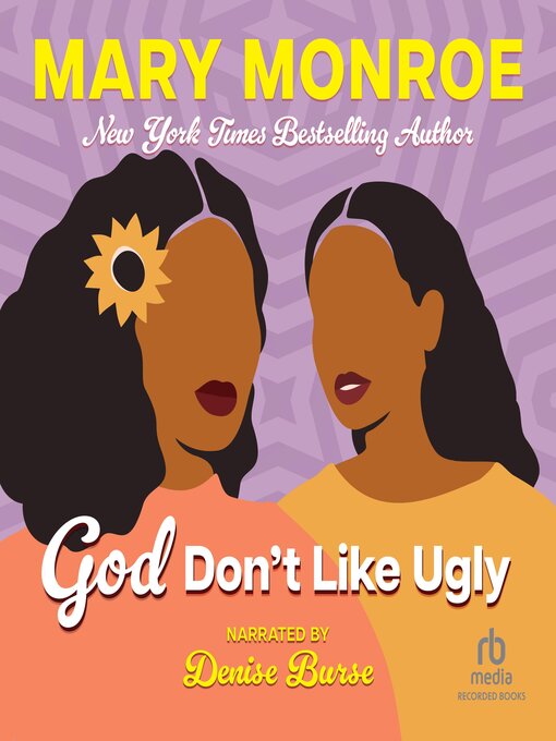 Title details for God Don't Like Ugly by Mary Monroe - Wait list
